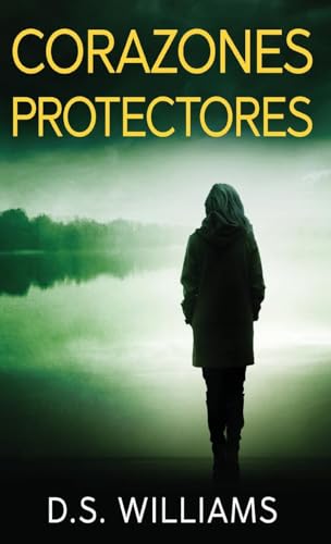 Corazones Protectores von Next Chapter