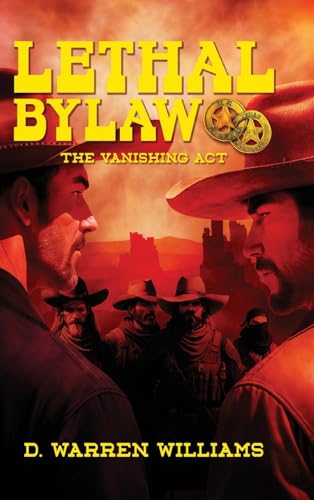 Lethal Bylaw: The Vanishing Act von Pageturner Press and Media