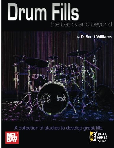 Drum Fills: The Basics and Beyond von Mel Bay