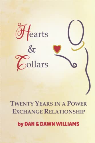 Hearts and Collars: Twenty Years in a Power Exchange Relationship