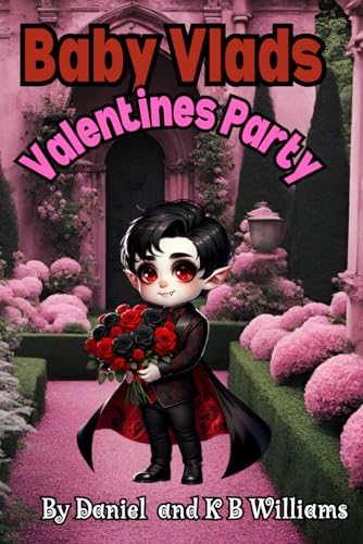Baby Vlad Valentines Party von Independently published