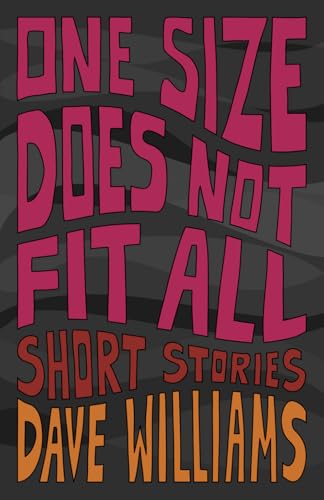 One Size Does Not Fit All von Independently published