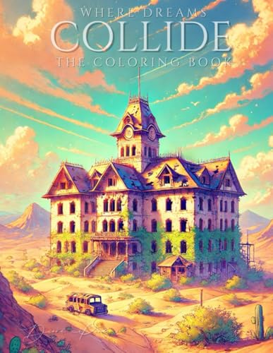 Where Dreams Collide : The Coloring Book (The Elusive Series) von Independently published
