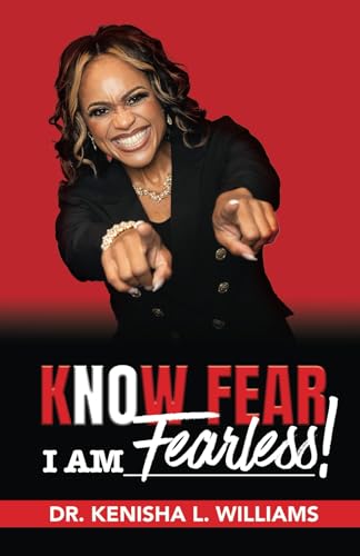 KNOW FEAR: I AM Fearless! KNOW FEAR: I AM Fearless! von Use my own imprint
