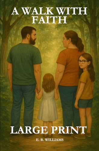 A Walk With Faith - Large Print von Independently published