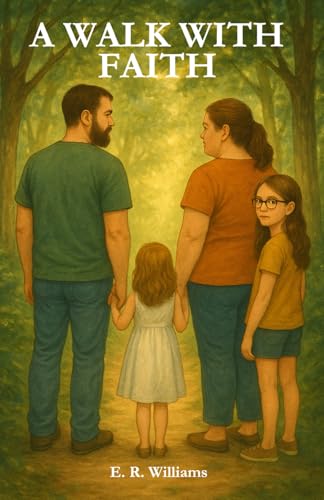 A Walk With Faith von Independently published