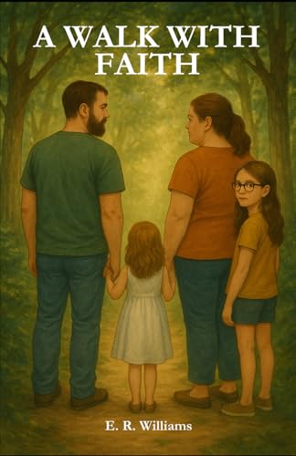 A Walk With Faith von Independently published