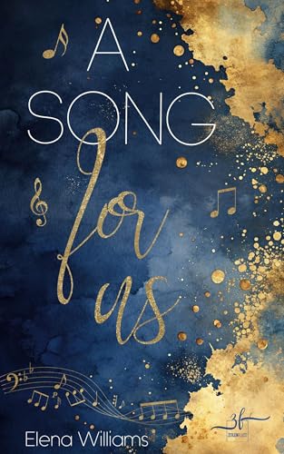 A Song for Us: New Adult Romance von ZEILENFLUSS