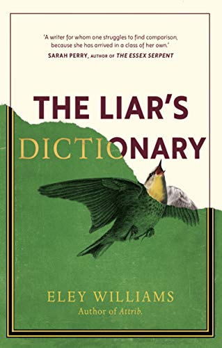 The Liar's Dictionary: A winner of the 2021 Betty Trask Awards von William Heinemann