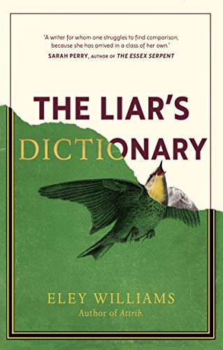 The Liar's Dictionary: A winner of the 2021 Betty Trask Awards