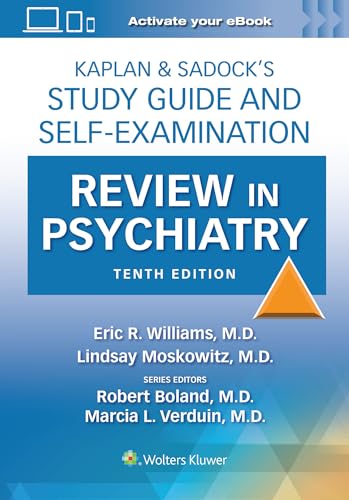 Kaplan & Sadock’s Study Guide and Self-Examination Review in Psychiatry von Wolters Kluwer Health