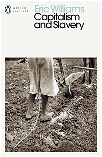 Capitalism and Slavery (Penguin Modern Classics) von Penguin