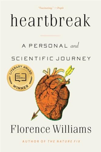 Heartbreak: A Personal and Scientific Journey von W. W. Norton & Company