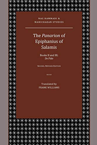 The Panarion of Epiphanius of Salamis: Books II and III; De Fide von SBL Press