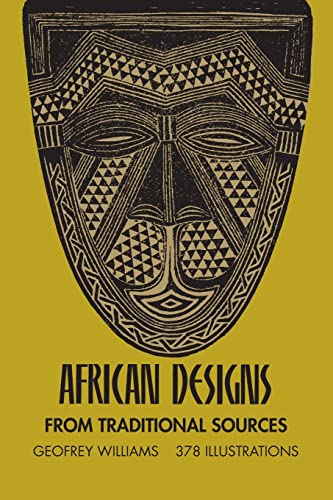 African Designs from Traditional Sources (Dover Pictorial Archives) von Dover Publications