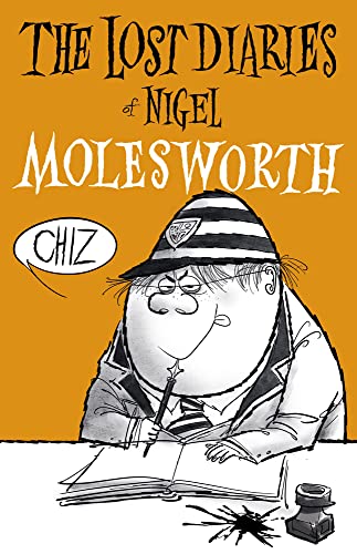 Lost Diaries of Nigel Molesworth von Gingko Press