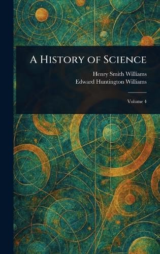 A History of Science von Anson Street Press