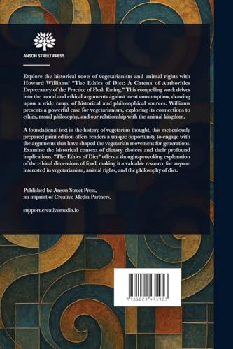 The Ethics of Diet von Anson Street Press
