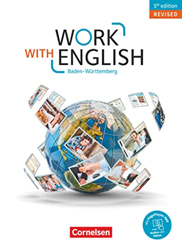 Work with English - 5th edition Revised - Baden-Württemberg - A2-B1+: Schulbuch - Mit PagePlayer-App