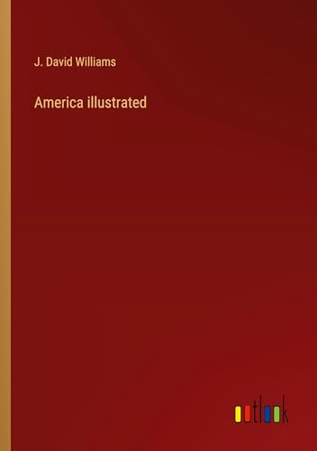 America illustrated von Outlook Verlag