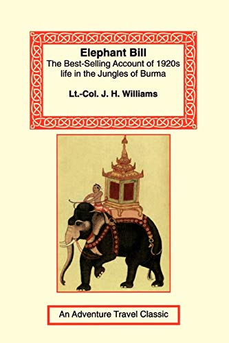 Elephant Bill von Long Riders' Guild Press