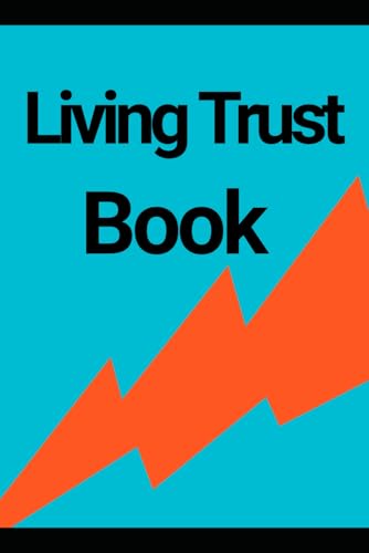 Living Trust Book Living Trust Book von Independently published