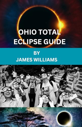Ohio Total Eclipse Guide von Independently published