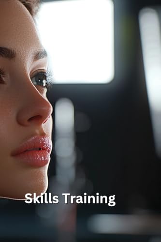 Skills Training Skills Training von James W. Williams