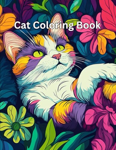 Cat Coloring Book: Cat Coloring Book for all ages von Independently published