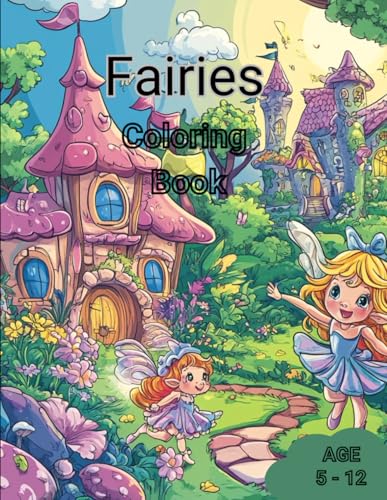 Fairies Coloring Book: Fairies coloring book von Independently published