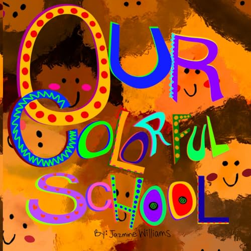 Our Colorful School (Norwegian and English): Diversity and Inclusion von Independently published