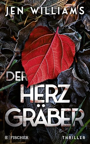 Der Herzgräber: Thriller