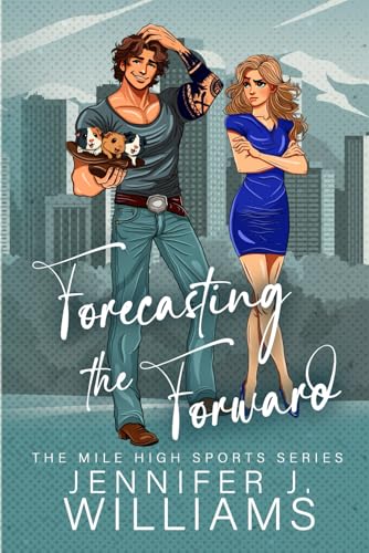 Forecasting the Forward: A hockey, marriage of convenience romance (Mile High Series, Band 1) von Independently published