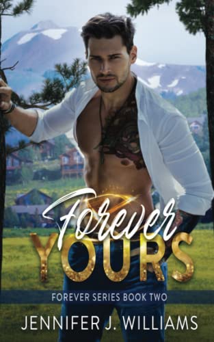 Forever Yours (Forever Series, Band 2) von Independently published