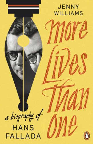 More Lives than One: A Biography of Hans Fallada von Penguin