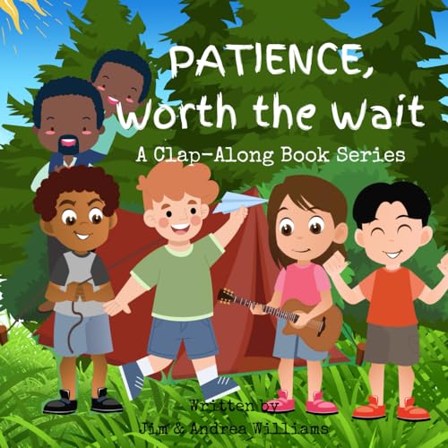 Patience, Worth the Wait: A Clap-Along Book Series (Books & Beats: Virtue Collection) von Booksandbeats