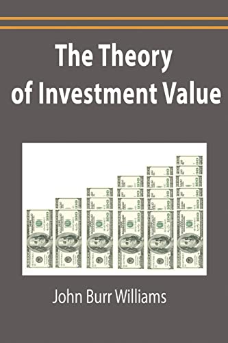 The Theory of Investment Value von www.bnpublishing.com