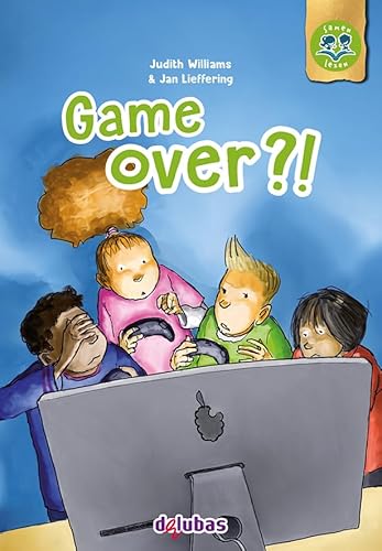 Game over?! (Samen lezen) von Delubas Educatieve Uitgeverij
