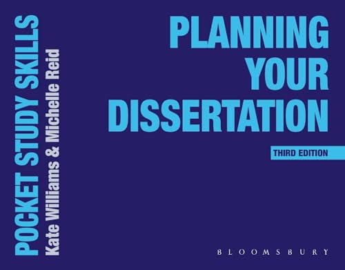Planning Your Dissertation (Pocket Study Skills) von Bloomsbury Academic