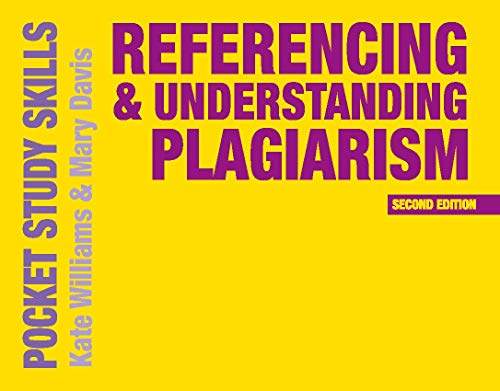 Referencing and Understanding Plagiarism (Pocket Study Skills)