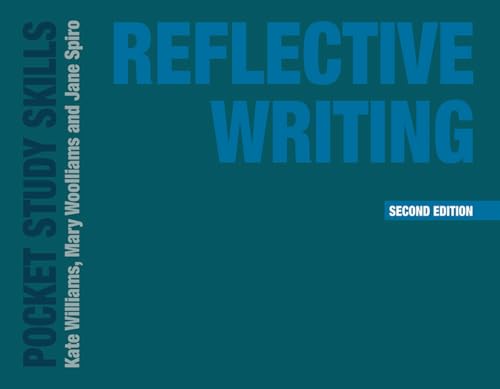 Reflective Writing (Pocket Study Skills)
