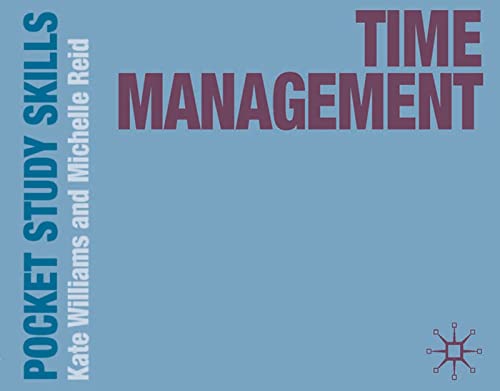 Time Management (Pocket Study Skills)