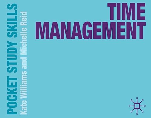 Time Management (Pocket Study Skills)