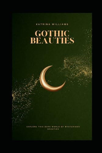 Gothic Beauties von Independently published