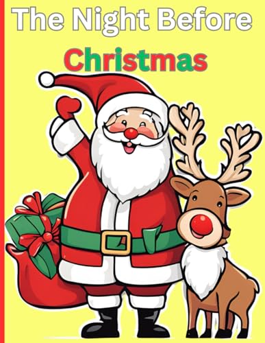 The Night Before Christmas Coloring Book: Holiday-Themed Coloring Book for Kids von Independently published