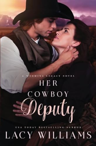 Her Cowboy Deputy (Wind River Legacy, Band 7)