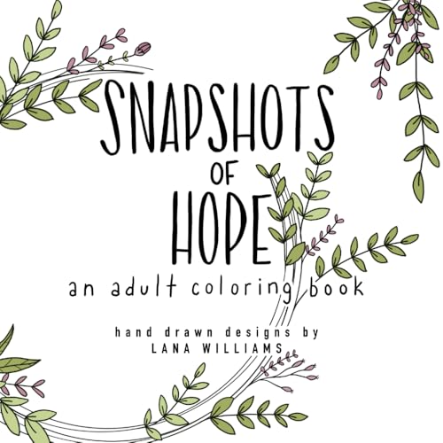 Snapshots of Hope: An Adult Coloring Book von Independently published