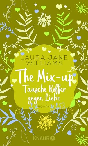 The Mix-up - Tausche Koffer gegen Liebe: Roman