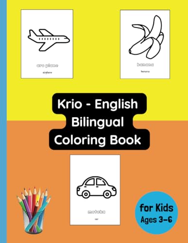 Krio - English Bilingual Coloring Book for Kids Ages 3 - 6 (Bilingual Books for Children (English-Krio), Band 5) von Independently published