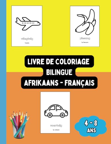 Livre de Coloriage Bilingue Albanais - Français: Colorier et Apprendre l'Albanais pour Enfants de 4 à 8 ans (Livres Bilingues pour Enfants (Français-Albanais), Band 5) von Independently published